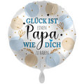 Glück ist einen Papa wie Dich zu haben - 71cm 28''