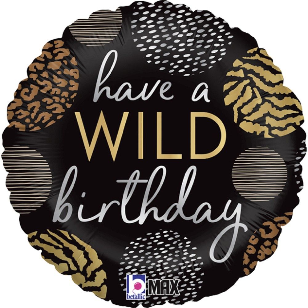 Have a wild birthday Folienballon 46cm 18"
