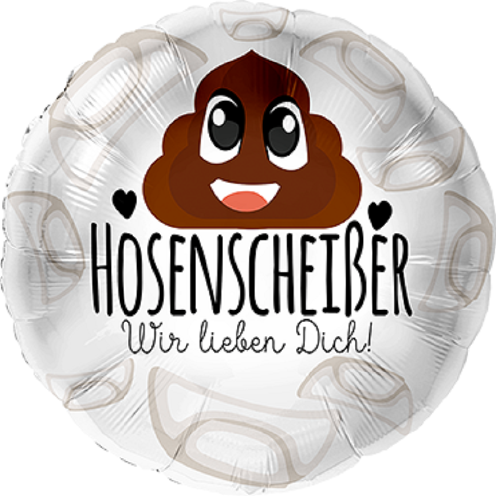 Hosenscheißer Wir lieben Dich! Folienballon 43cm 17"