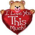 I LOVE YOU THIS MUCH Teddy Bär Folienballon  95 x 95 cm