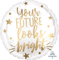 Your Future looks bright Folienballon 45cm 18 Inch